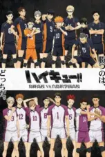Nonton Film Haikyu Season 3: Karasuno vs Shiratorizawa Sub Indo