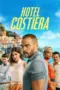Nonton Film Hotel Costiera Sub Indo Nonton Film Hotel Costiera Sub Indo