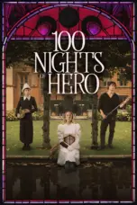 Nonton Film 100 Nights of Hero Sub Indo