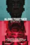Nonton Film Alone Together Sub Indo