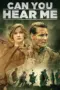 Nonton Film Can You Hear Me? Sub Indo