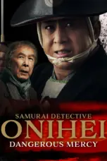 Nonton Film Samurai Detective Onihei: Dangerous Mercy Sub Indo