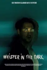 Nonton Film Whisper in the Dark Sub Indo