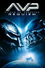 Nonton Film Aliens vs Predator: Requiem Sub Indo