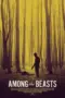 Nonton Film Among the Beasts Sub Indo