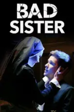 Nonton Film Bad Sister Sub Indo