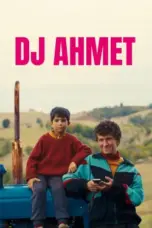 Nonton Film DJ Ahmet Sub Indo