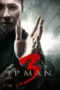 Nonton Film Ip Man 3 Sub Indo