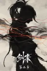 Nonton Film Jian Lai Season 2 Sub Indo Nonton Film Jian Lai Season 2 Sub Indo