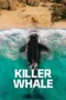 Nonton Film Killer Whale Sub Indo