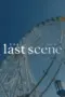 Nonton Film Last Scene Sub Indo
