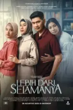 Nonton Film Lebih Dari Selamanya Sub Indo