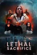 Nonton Film Lethal Sacrifice Sub Indo