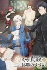 Nonton Film Odayaka Kizoku no Kyuuka no Susume Sub Indo