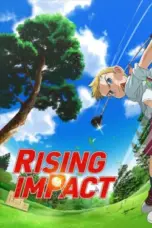 Nonton Film Rising Impact Season 2 Sub Indo