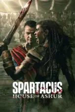 Nonton Film Spartacus: House of Ashur Sub Indo