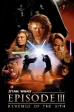 Nonton Film Star Wars Episode III: Revenge of the Sith Sub Indo