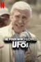 Nonton Film The Man Who Loved UFOs Sub Indo
