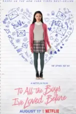 Nonton Film To All the Boys I’ve Loved Before Sub Indo