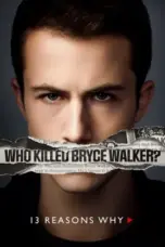 Nonton Film 13 Reasons Why Season 3 Sub Indo