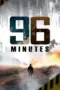 Nonton Film 96 Minutes Sub Indo Nonton Film 96 Minutes Sub Indo