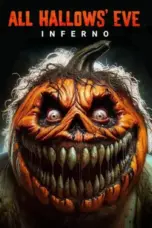 Nonton Film All Hallows’ Eve: Inferno Sub Indo