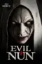 Nonton Film Evil Nun Sub Indo