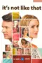 Nonton Film It’s Not Like That Sub Indo