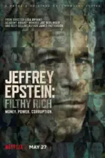 Nonton Film Jeffrey Epstein: Filthy Rich Sub Indo