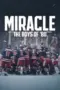 Nonton Film Miracle: The Boys of ’80 Sub Indo Nonton Film Miracle: The Boys of ’80 Sub Indo