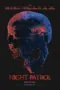 Nonton Film Night Patrol Sub Indo