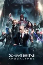Nonton Film X-Men: Apocalypse Sub Indo