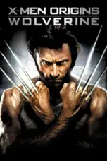 Nonton Film X-Men Origins: Wolverine Sub Indo