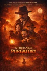 Nonton Film A Town Called Purgatory Sub Indo
