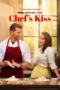 Nonton Film Chef’s Kiss Sub Indo