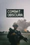 Nonton Film Combat Obscura Sub Indo Nonton Film Combat Obscura Sub Indo