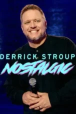 Nonton Film Derrick Stroup: Nostalgic Sub Indo
