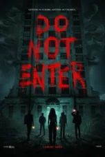 Nonton Film Do Not Enter Sub Indo
