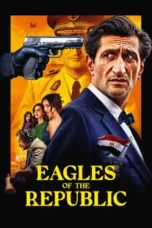 Nonton Film Eagles of the Republic Sub Indo