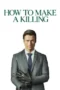 Nonton Film How to Make a Killing Sub Indo Nonton Film How to Make a Killing Sub Indo