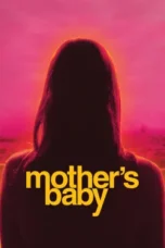 Nonton Film Mother’s Baby Sub Indo