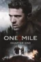 Nonton Film One Mile: Chapter One Sub Indo Nonton Film One Mile: Chapter One Sub Indo