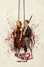 Nonton Film Ready or Not: Here I Come Sub Indo