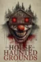 Nonton Film The House on Haunted Grounds Sub Indo