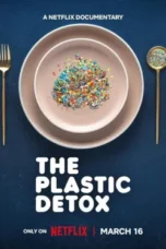 Nonton Film The Plastic Detox Sub Indo