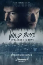Nonton Film Wild Boys: Strangers in Town Sub Indo