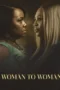 Nonton Film Woman to Woman Sub Indo
