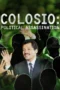 Nonton Film Colosio: Political Assassination Sub Indo