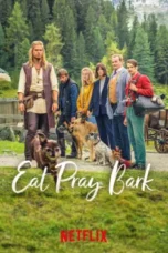 Nonton Film Eat Pray Bark Sub Indo