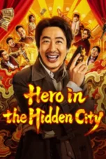 Nonton Film Hero in the Hidden City Sub Indo